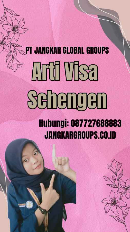Arti Visa Schengen