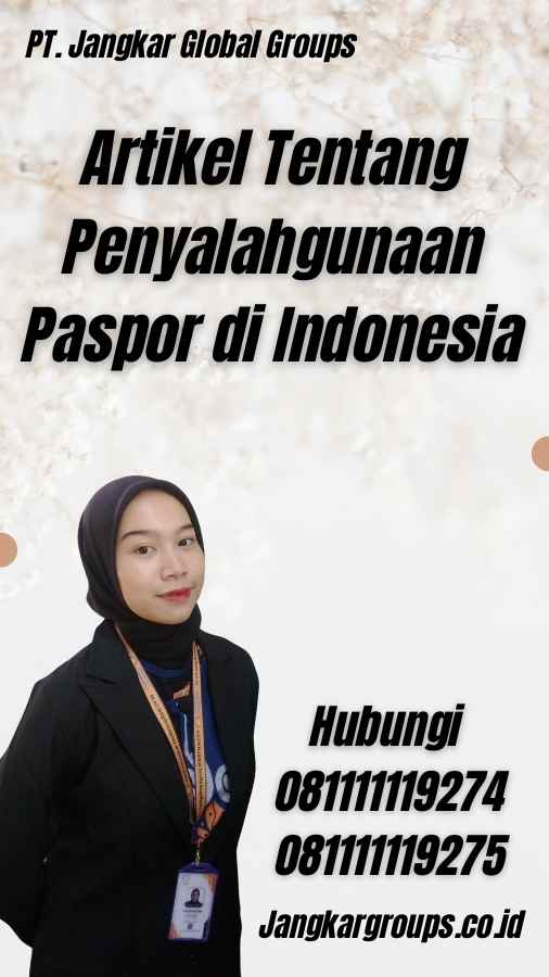 Artikel Tentang Penyalahgunaan Paspor di Indonesia