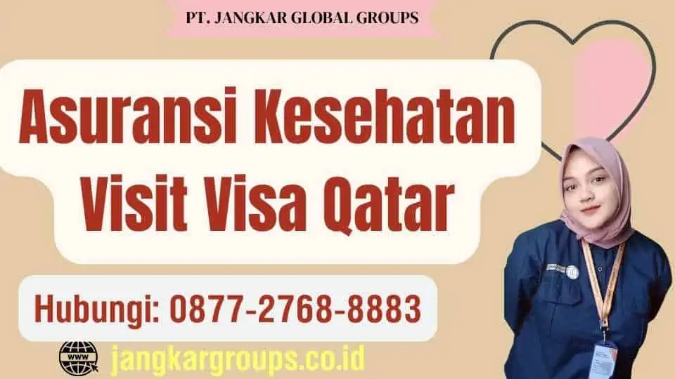 Asuransi Kesehatan Visit Visa Qatar