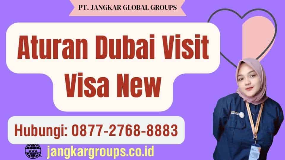 Aturan Dubai Visit Visa New