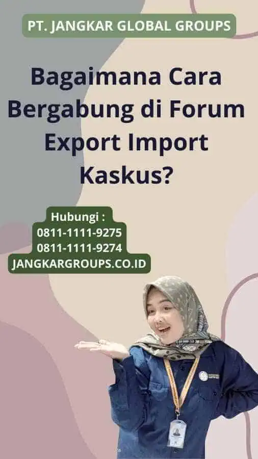 Bagaimana Cara Bergabung di Forum Export Import Kaskus?