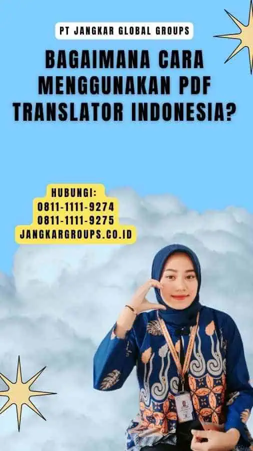 Bagaimana Cara Menggunakan Pdf Translator Indonesia