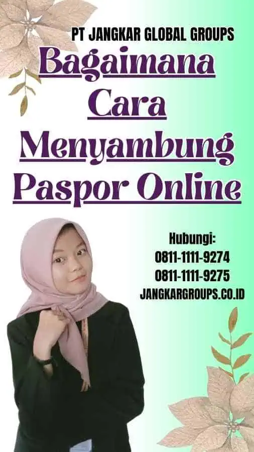 Bagaimana Cara Menyambung Paspor Online