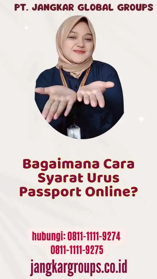 Bagaimana Cara Syarat Urus Passport Online