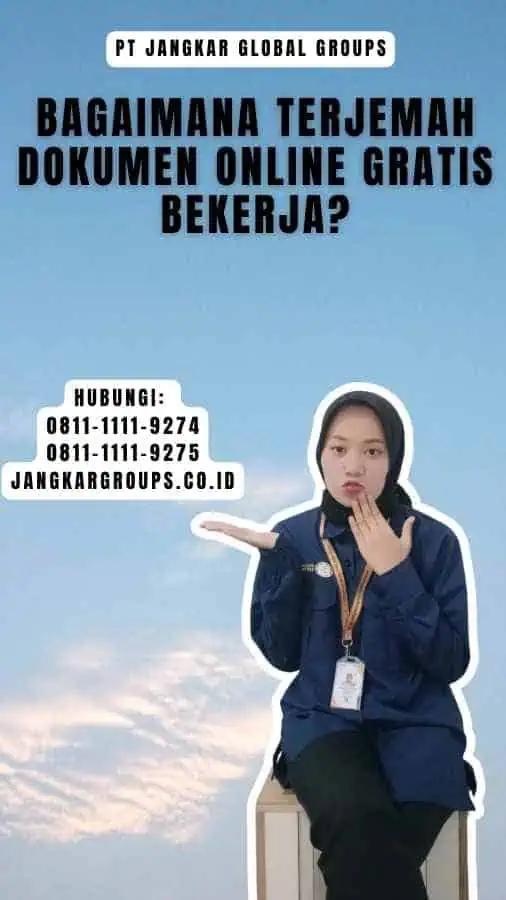 Bagaimana Terjemah Dokumen Online Gratis Bekerja