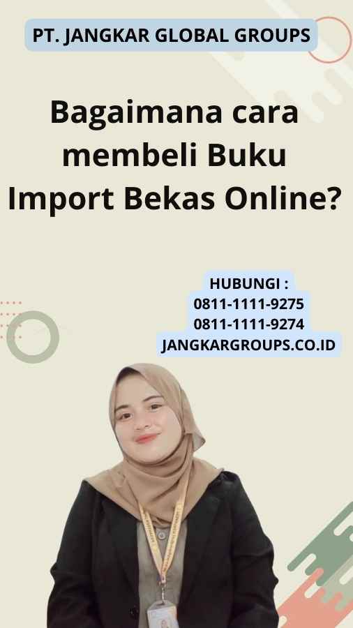 Bagaimana cara membeli Buku Import Bekas Online?