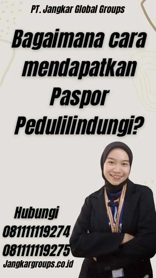 Bagaimana cara mendapatkan Paspor Pedulilindungi?