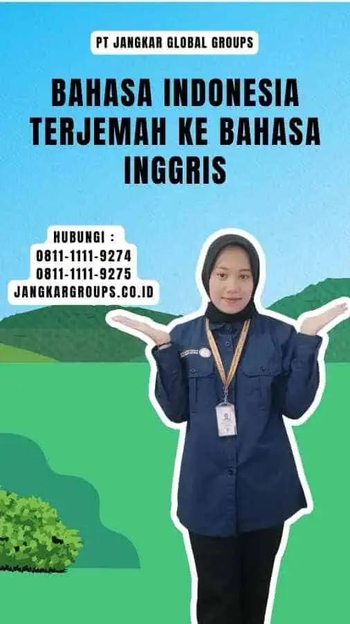 Bahasa Indonesia Terjemah Ke Bahasa Inggris