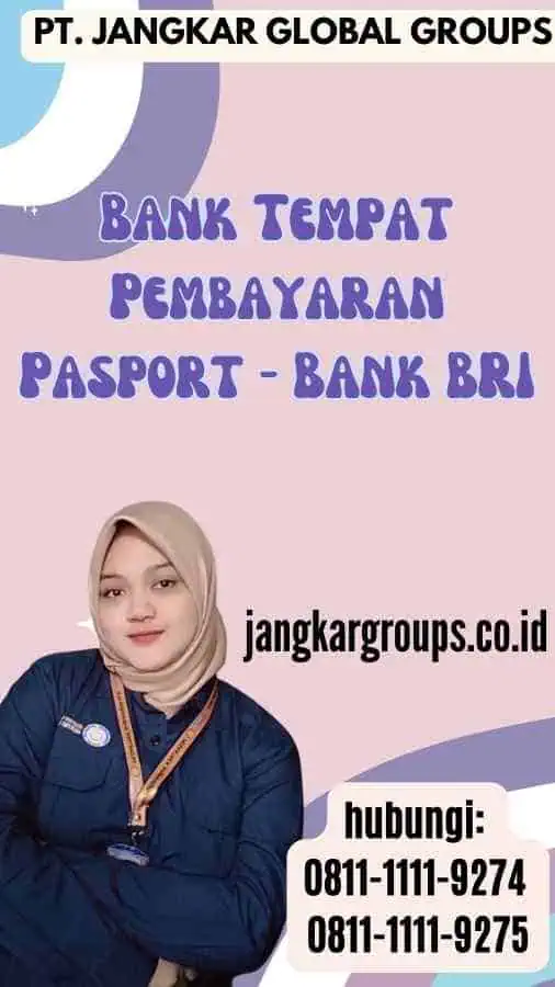 Bank Tempat Pembayaran Pasport - Bank BRI