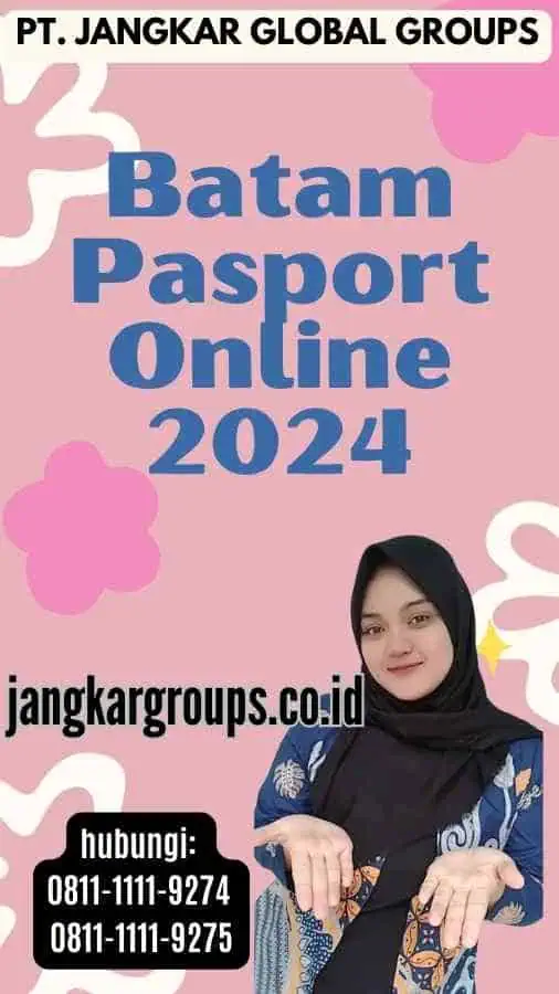 Batam Pasport Online 2024