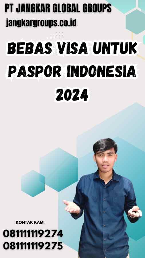 Bebas Visa untuk Paspor Indonesia 2024