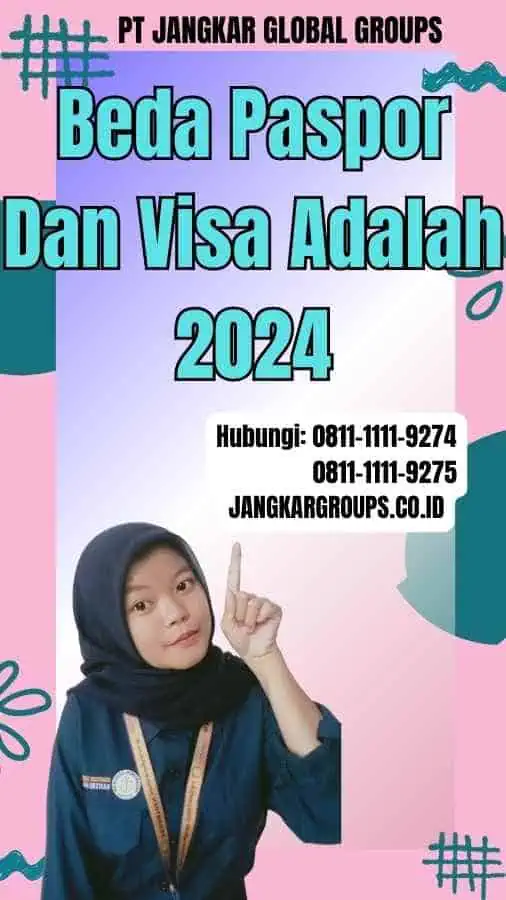 Beda Paspor Dan Visa Adalah 2024