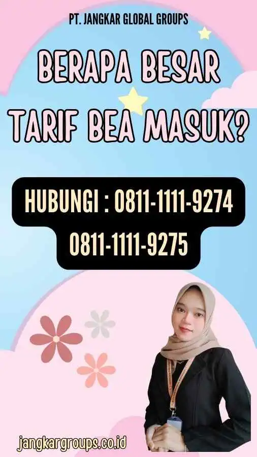 Berapa Besar Tarif Bea Masuk