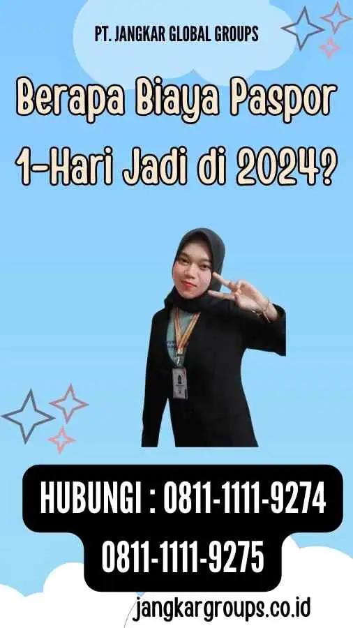 Berapa Biaya Paspor 1-Hari Jadi di 2024