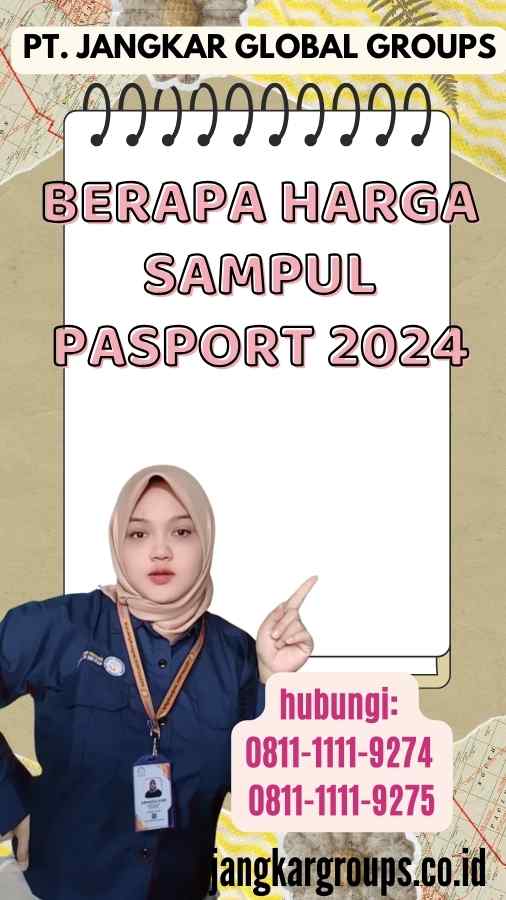 Berapa Harga Sampul Pasport 2024
