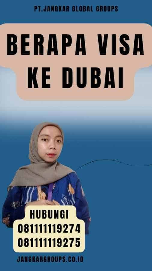 Berapa Visa Ke Dubai