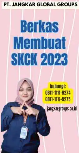 Berkas Membuat SKCK 2023