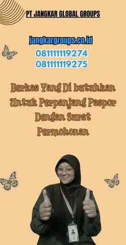 Berkas Yang Di butuhkan Untuk Perpanjang Paspor Dengan Surat Permohonan