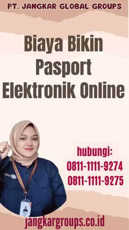 Biaya Bikin Pasport Elektronik Online