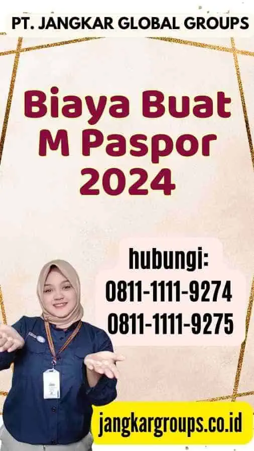 Biaya Buat M Paspor 2024