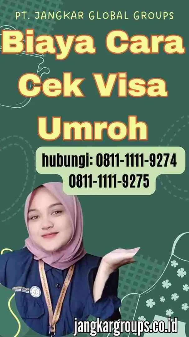 Biaya Cara Cek Visa Umroh