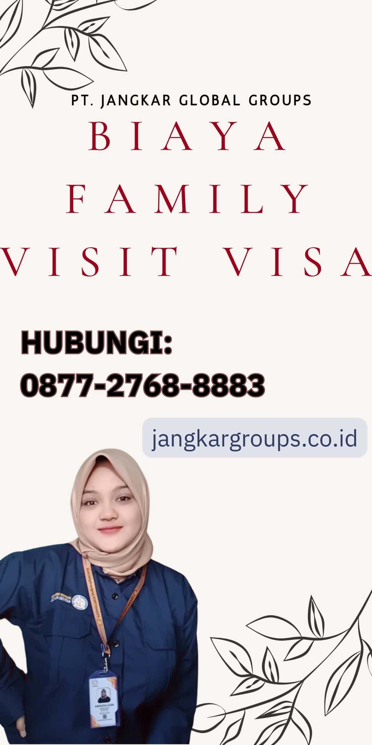 Biaya Family Visit Visa