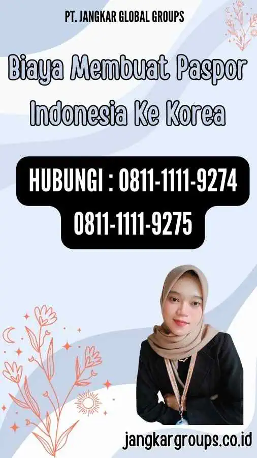 Biaya Membuat Paspor Indonesia Ke Korea