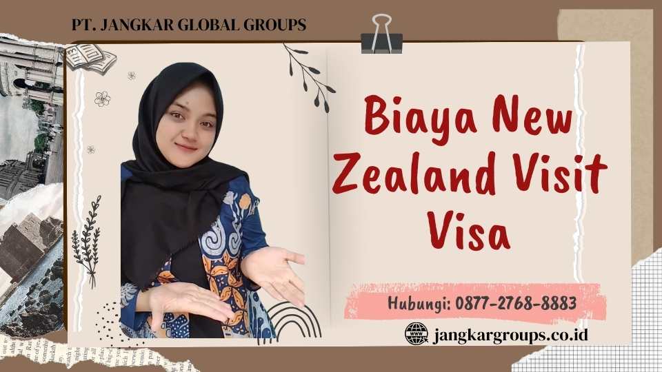 Biaya New Zealand Visit Visa