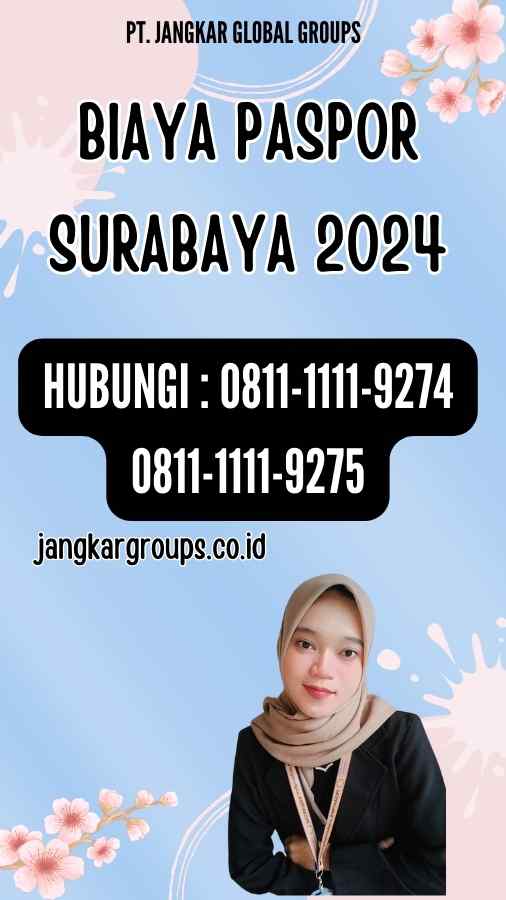 Biaya Paspor Surabaya 2024