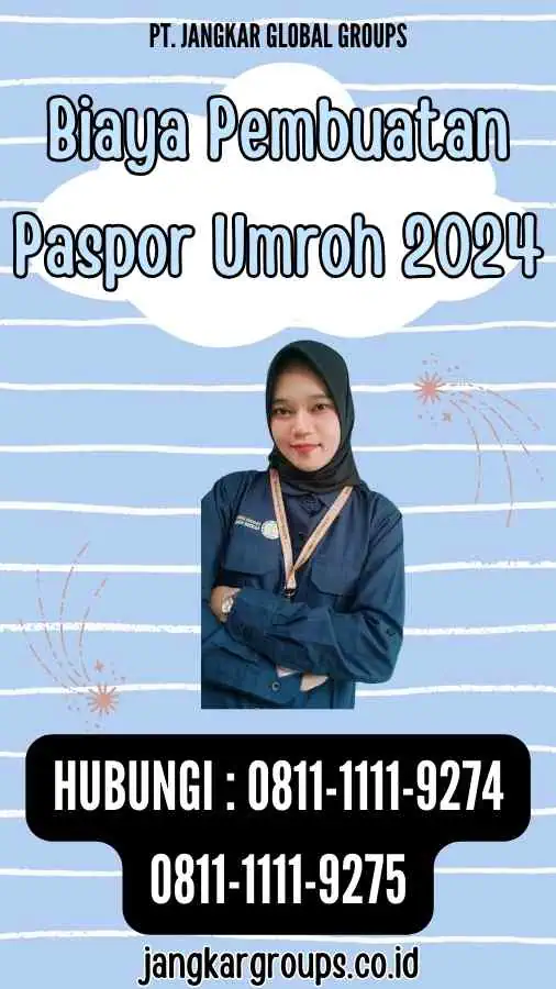 Biaya Pembuatan Paspor Umroh 2024