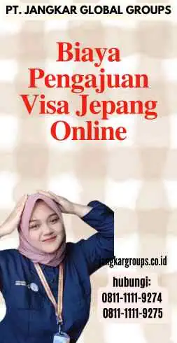 Biaya Pengajuan Visa Jepang Online