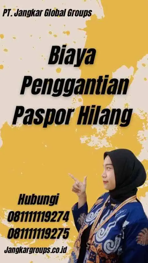 Biaya Penggantian Paspor Hilang