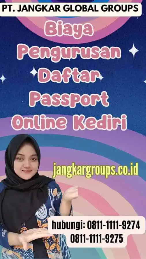 Biaya Pengurusan Daftar Passport Online Kediri