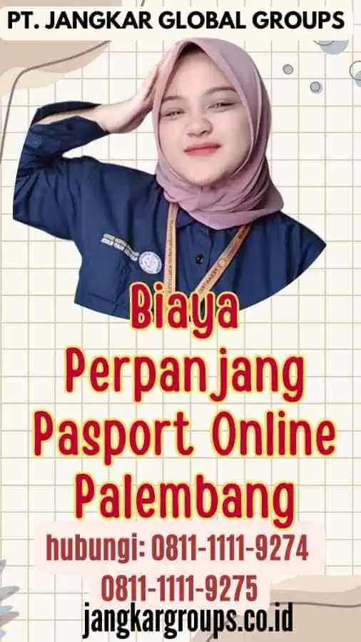 Biaya Perpanjang Pasport Online Palembang