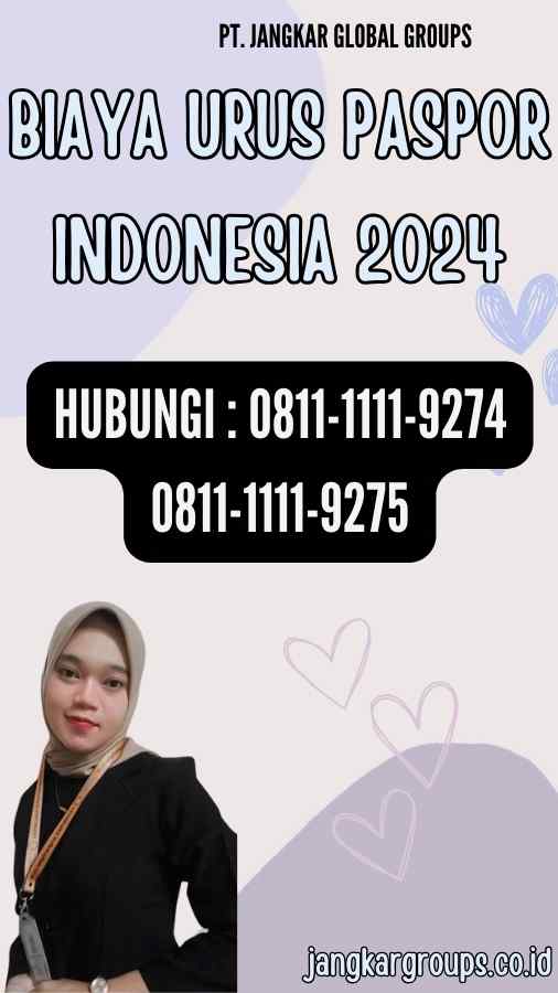 Biaya Urus Paspor Indonesia 2024