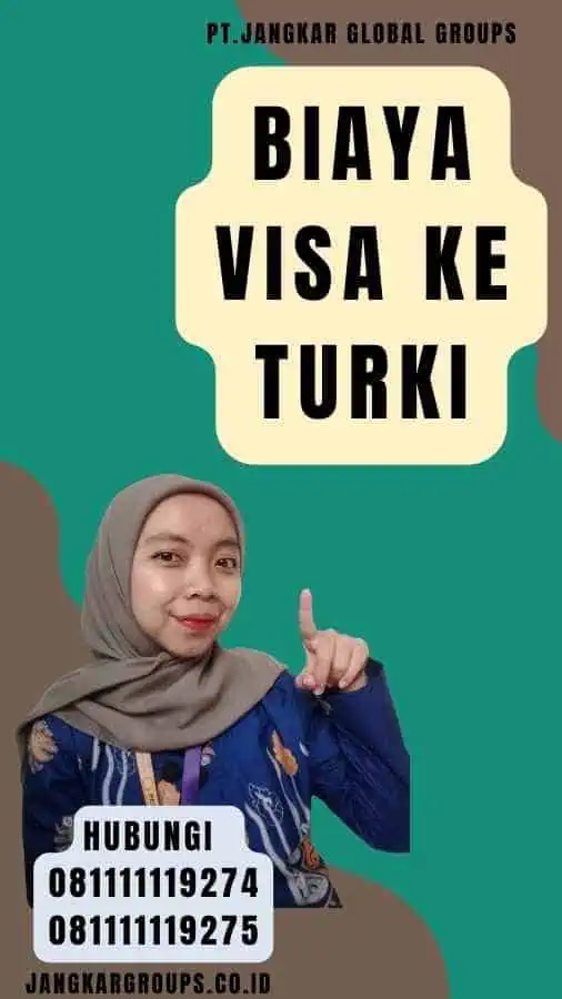 Biaya Visa Ke Turki