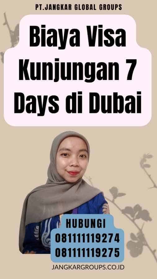 Biaya Visa Kunjungan 7 Days di Dubai