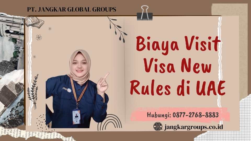 Biaya Visit Visa New Rules di UAE
