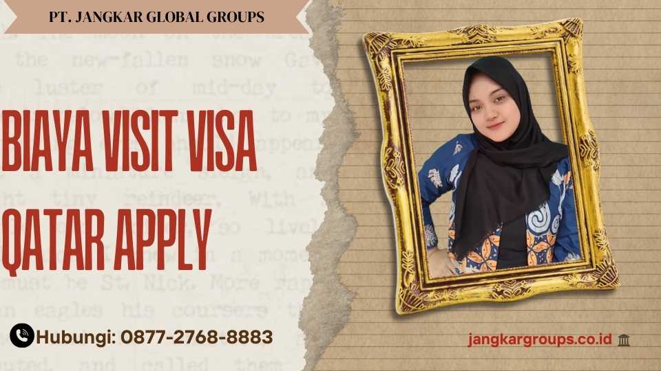 Biaya Visit Visa Qatar Apply