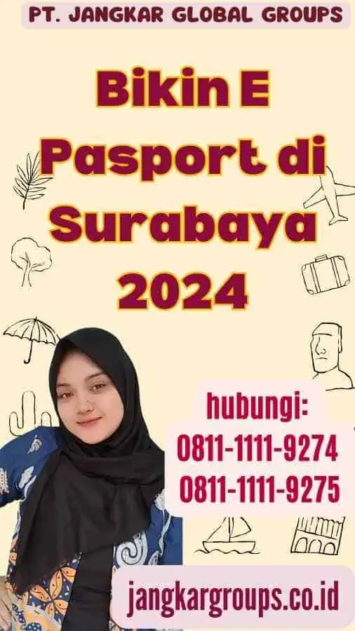 Bikin E Pasport di Surabaya 2024