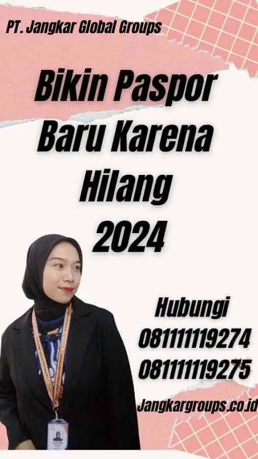 Bikin Paspor Baru Karena Hilang 2024