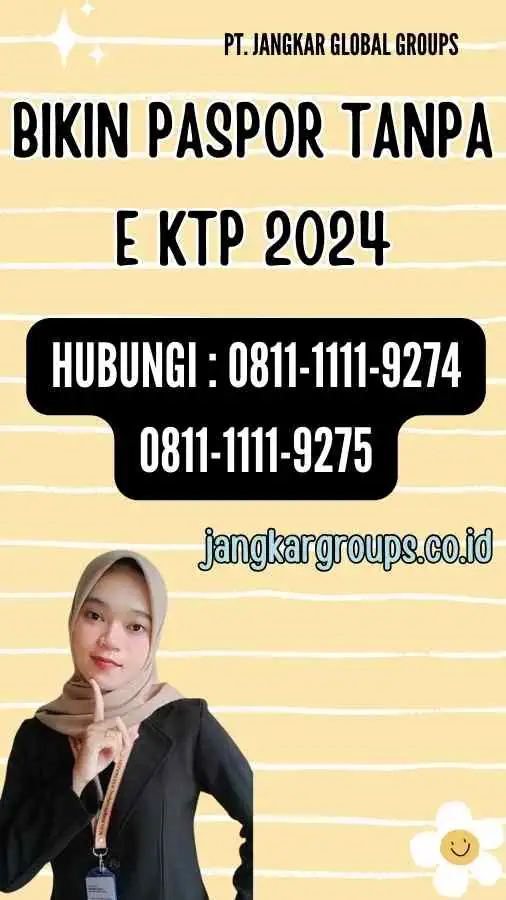 Bikin Paspor Tanpa E KTP 2024