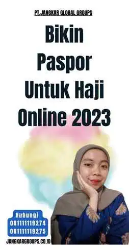 Bikin Paspor Untuk Haji Online 2023