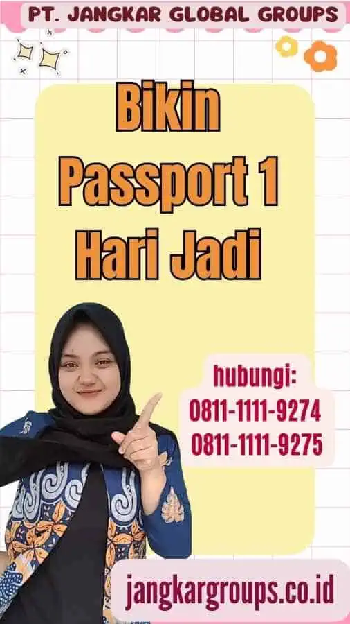 Bikin Passport 1 Hari Jadi