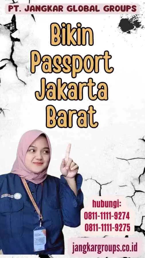 Bikin Passport Jakarta Barat