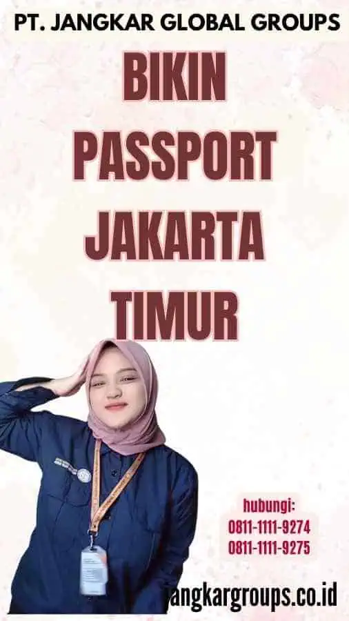 Bikin Passport Jakarta Timur