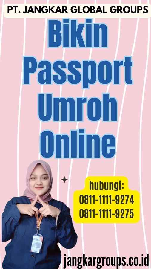 Bikin Passport Umroh Online
