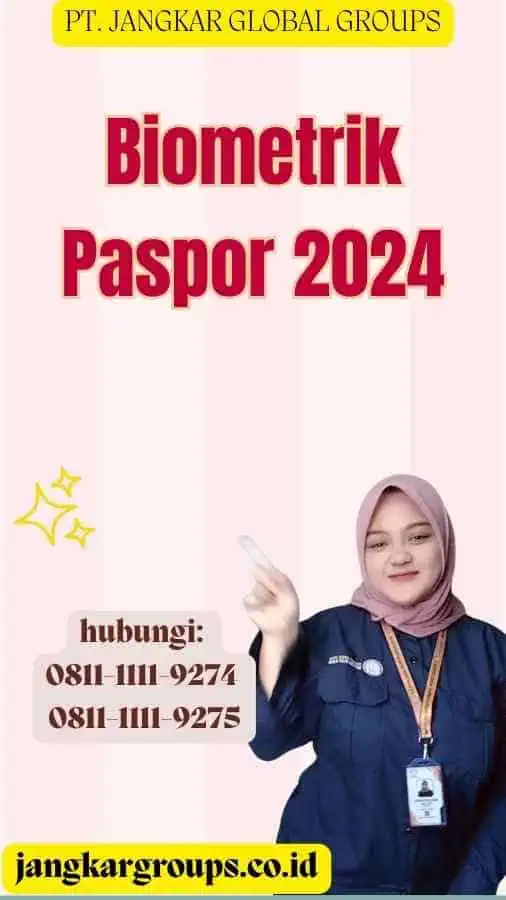 Biometrik Paspor 2024