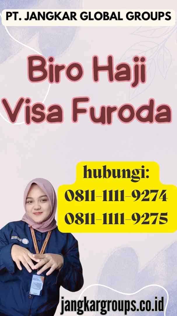 Biro Haji Visa Furoda