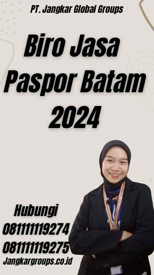 Biro Jasa Paspor Batam 2024